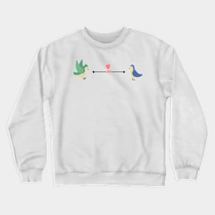 Bird Says Social Distancing 3M Please Crewneck Sweatshirt